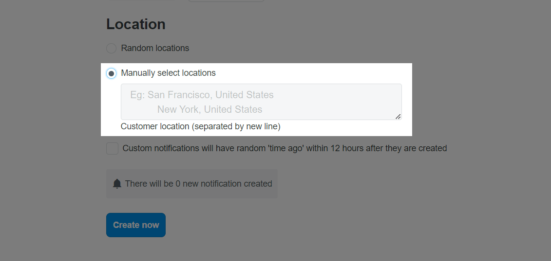 The system will pick up any specific locations in the countries you enter in the "Manually select locations" section to display on the notice