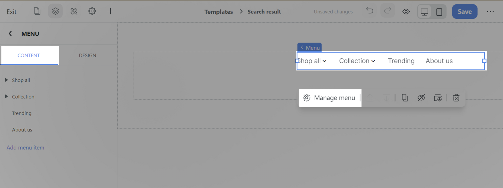 Or click on Menu block > Manage menu > Content tab
